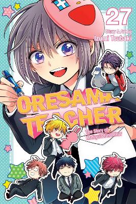 Book cover for Oresama Teacher, Vol. 27