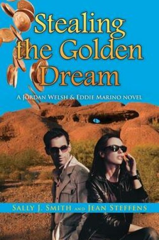 Cover of Stealing the Golden Dream