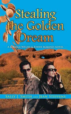 Book cover for Stealing the Golden Dream
