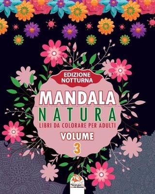 Book cover for Mandala natura - Volume 3 - edizione notturna