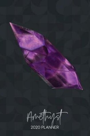 Cover of Amethyst 2020 Planner