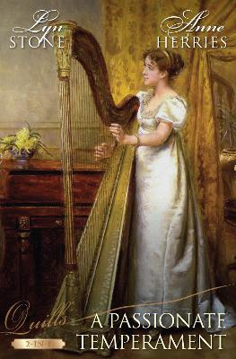 Cover of Quills - A Passionate Temperament/The Substitute Countess/A Stranger's Touch