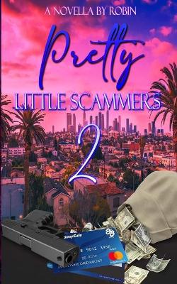 Book cover for Pretty Little Scammers 2