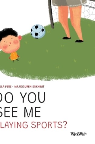 Cover of Do You See Me Playing Sports?