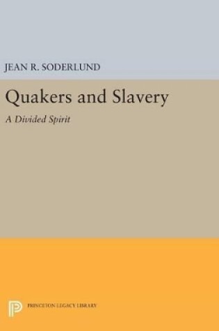 Cover of Quakers and Slavery