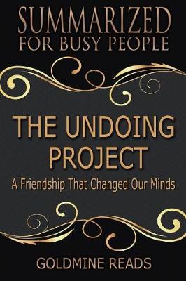 Book cover for The Undoing Project - Summarized for Busy People