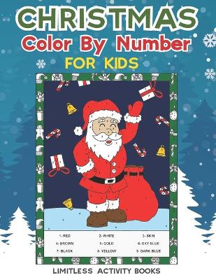 Book cover for Christmas Color By Number for Kids