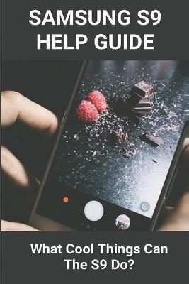 Book cover for Samsung S9 Help Guide