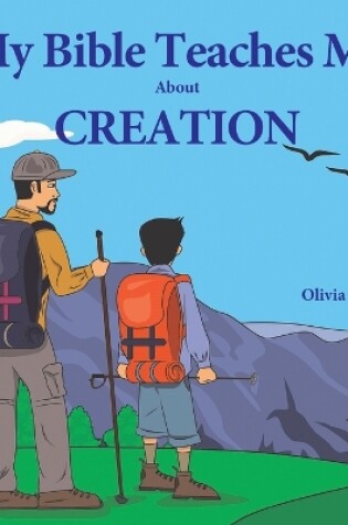 Cover of My Bible Teaches Me About Creation