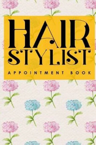 Cover of Hair Stylist Appointment Book
