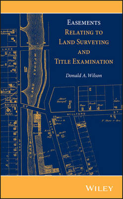 Book cover for Easements Relating to Land Surveying and Title Examination