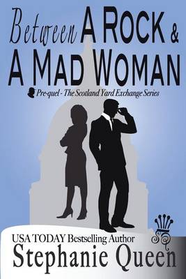 Book cover for Between a Rock and a Mad Woman