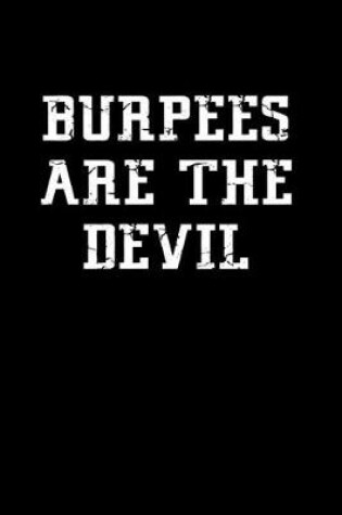 Cover of Burpees are the devil