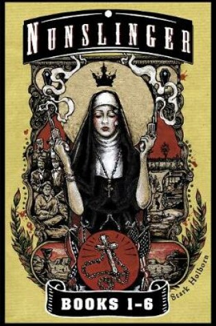 Cover of Nunslinger - The First Omnibus