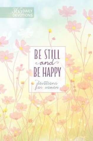 Cover of Be Still and be Happy