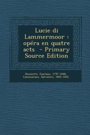 Cover of Lucie Di Lammermoor