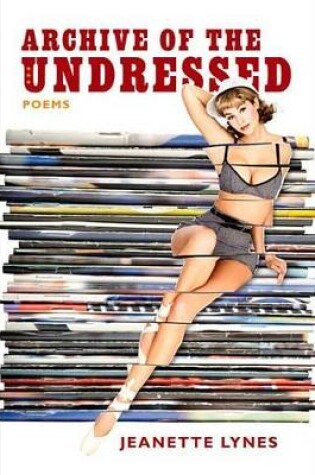 Cover of Archive of the Undressed