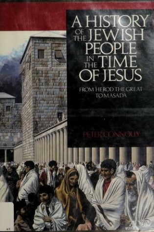 Cover of A History of the Jewish People in the Time of Jesus