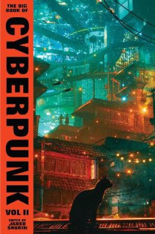 Cover of The Big Book of Cyberpunk Vol. 2