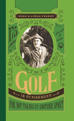 Book cover for Golf Is Punishment for Not Taking Up Another Sport