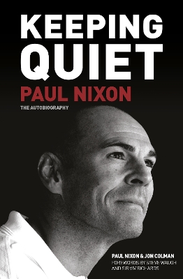 Book cover for Keeping Quiet: Paul Nixon