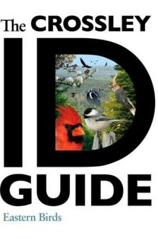 Cover of Crossley Id Guide: Eastern Birds