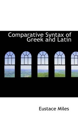 Book cover for Comparative Syntax of Greek and Latin