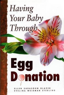 Book cover for Having Your Baby Through Egg Donation