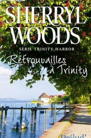 Cover of Retrouvailles a Trinity