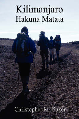 Book cover for Kilimanjaro: Hakuna Matata