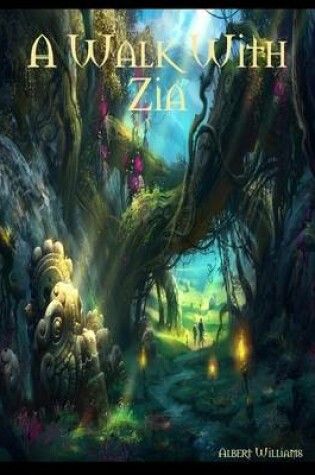 Cover of A Walk With Zia