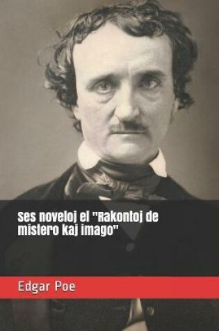 Cover of Ses noveloj el "Rakontoj de mistero kaj imago"