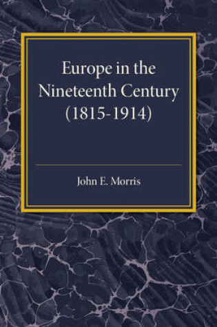 Cover of Europe in the XIX Century (1815-1914)