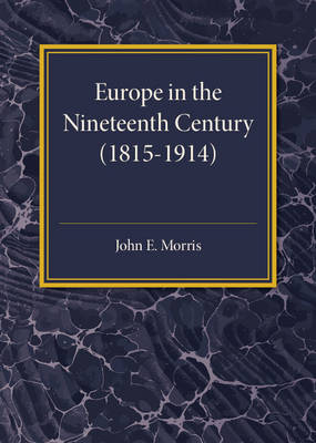 Book cover for Europe in the XIX Century (1815-1914)