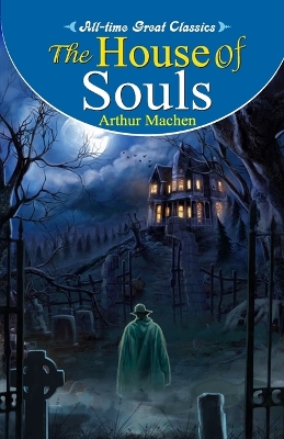 Book cover for The House of Souls