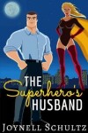 Book cover for The Superhero's Husband