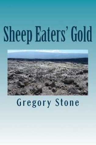 Cover of Sheep Eaters' Gold