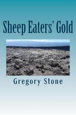 Book cover for Sheep Eaters' Gold