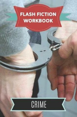 Cover of Flash Fiction Workbook Crime