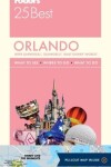 Book cover for Fodor's Orlando 25 Best