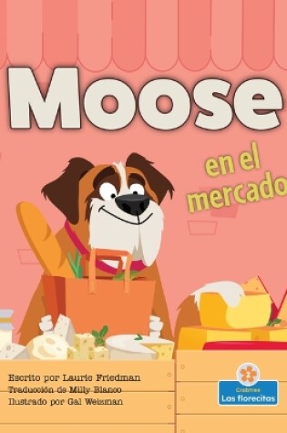Cover of Moose En El Mercado (Moose at the Market)