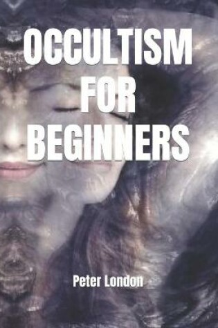 Cover of Occultism for Beginners