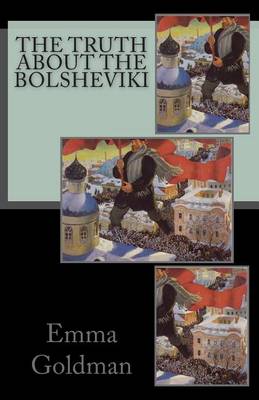 Book cover for The Truth About the Bolsheviki