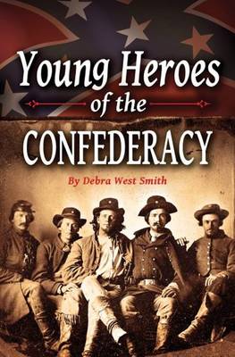 Book cover for Young Heroes of the Confederacy