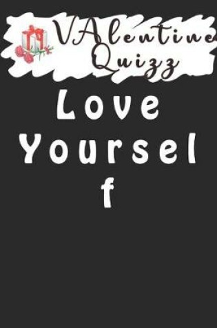 Cover of Valentine QuizzLove Yourself