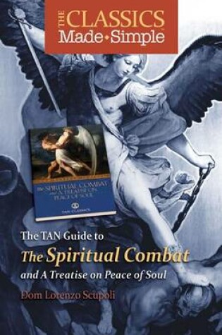 Cover of The TAN Guide to the Spiritual Combat and a Treatise on Peace of Soul