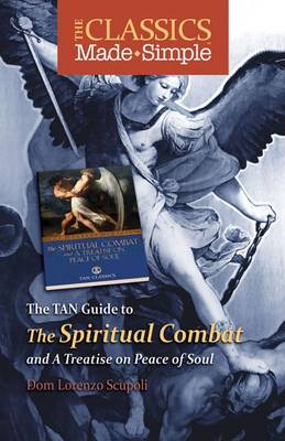 Book cover for The TAN Guide to the Spiritual Combat and a Treatise on Peace of Soul