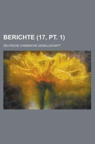 Cover of Berichte (17, PT. 1 )