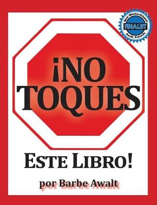 Book cover for No Toques Este Libro!