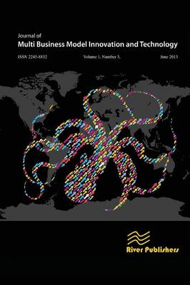 Cover of Journal of Multi Business Model Innovation and Technology Vol.1 Issue